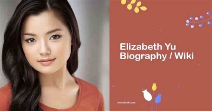 All About Elizabeth Yu | Net Worth, Relationship, Career
