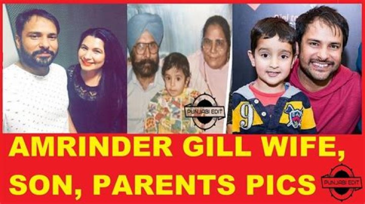 Amrinder Gill Biography, Age, Height, Wife, Net Worth, Family