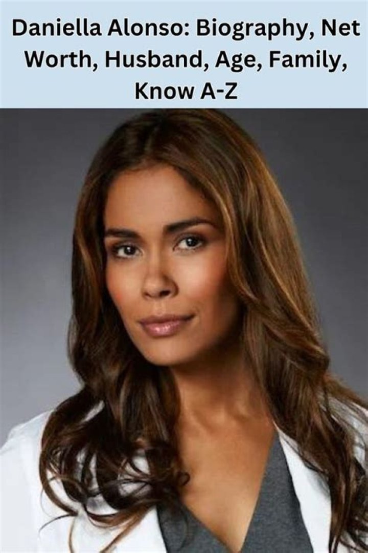 Daniella Alonso Biography, Age, Height, Husband, Net Worth, Family
