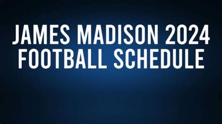 James Madison 2024 Football Schedule