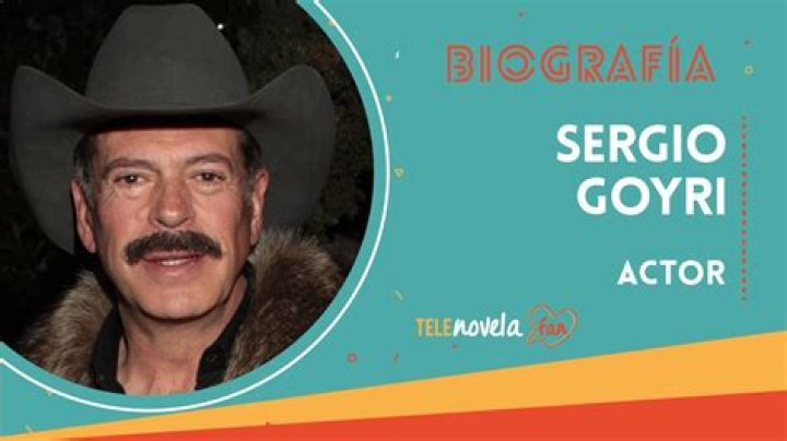Sergio Goyri biografía, edad, altura, esposo, net worth, familia